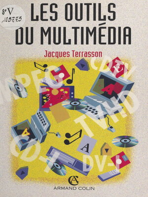 cover image of Les outils du multimédia